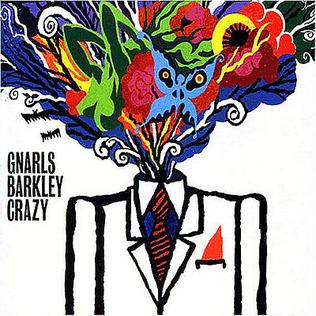Gnarls Barkley Crazy